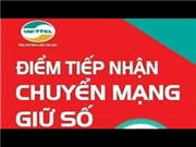 Nhận Chuyển mạng giữ số + Tiếp nhận yêu cầu CMGS các mạng